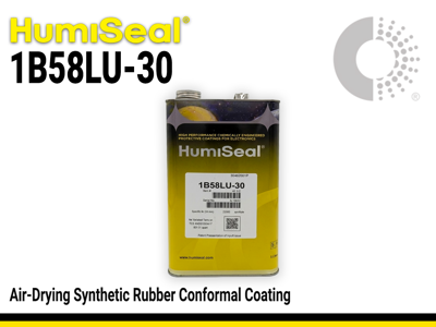 HumiSeal® 1B58LU-30 Synthetic Rubber Conformal Coating